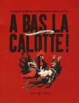 Livre : A bas la calotte